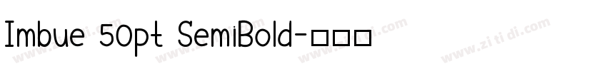 Imbue 50pt SemiBold字体转换